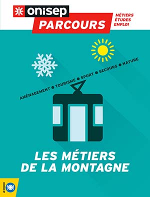 Tout savoir sur les métiers de la montagne