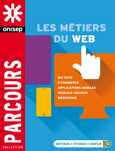 Quelles études faire pour les métiers du web